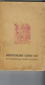 Willebroek, Zwijndrecht, Kunstschilder: Alfred Ost, Robert Van Passen, Ophalen of Verzenden