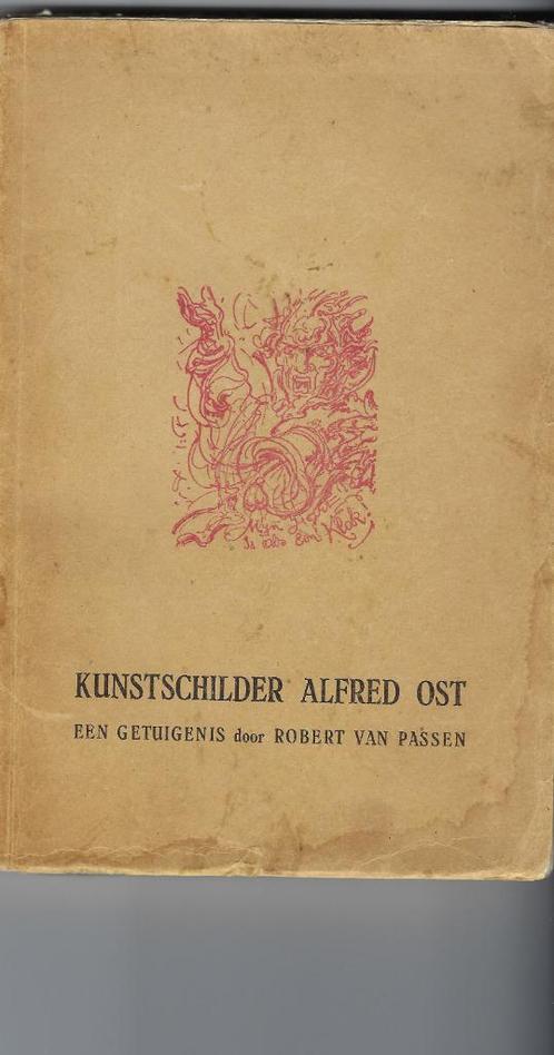 Willebroek, Zwijndrecht, Kunstschilder: Alfred Ost, Livres, Art & Culture | Arts plastiques, Enlèvement ou Envoi