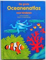 De grote oceanenatlas voor kinderen, Livres, Livres pour enfants | Jeunesse | 10 à 12 ans, Comme neuf, Enlèvement ou Envoi