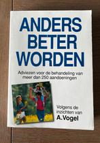 A. Vogel - Anders beter worden, Boeken, Ophalen of Verzenden, Zo goed als nieuw, Vogel, Natuurwetenschap