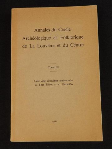 ZELDZAAM Boek 125e verjaardag Boch Frères 1841-1966 La Lou beschikbaar voor biedingen