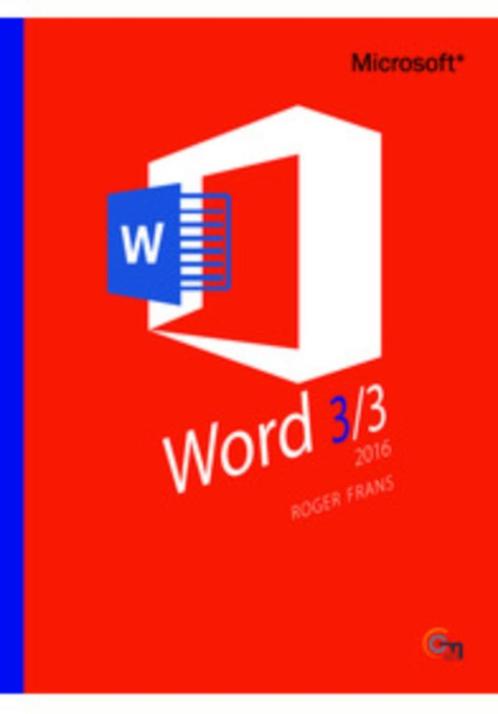 Word 2016 3/3, Boeken, Informatica en Computer, Nieuw, Ophalen of Verzenden