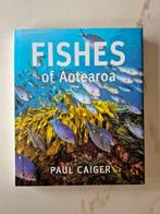 Paul Caiger - Fishes of Aotearoa, Livres, Nature, Enlèvement ou Envoi, Neuf