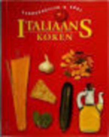 Italiaans koken Verrukkelijk en snel Johanna ter Linden384bl beschikbaar voor biedingen
