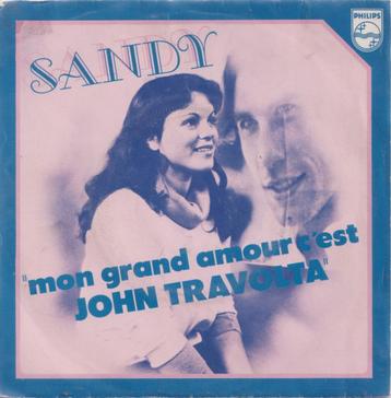 Sandy - Mon grand amour c'est John Travolta - Single beschikbaar voor biedingen