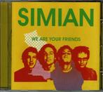 Simian - We are your friends, CD & DVD, CD | Pop, Comme neuf, 2000 à nos jours, Enlèvement ou Envoi