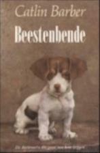 Beestenbende / Catlin Barber, Ophalen of Verzenden, Gelezen