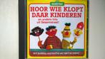 Bert En Ernie - Hoor Wie Klopt Daar Kinderen, CD & DVD, CD | Enfants & Jeunesse, Comme neuf, Musique, Envoi, À partir de 10 ans