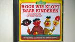 Bert En Ernie - Hoor Wie Klopt Daar Kinderen, Verzenden, Zo goed als nieuw, Muziek, Vanaf 10 jaar