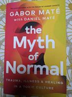 The myth of normal, Gabor Mate, Ophalen of Verzenden, Zo goed als nieuw, Gezondheid en Conditie