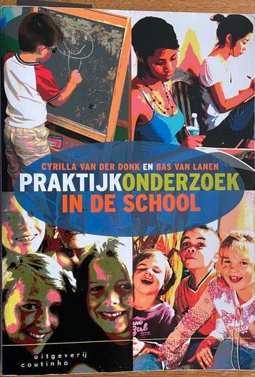 Cyrilla van der Donk - Praktijkonderzoek in de school, Boeken, Ophalen of Verzenden, Gelezen, Cyrilla van der Donk; Bas van Lanen