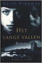 Het lange vallen / Keith Ridgway, Enlèvement ou Envoi, Comme neuf