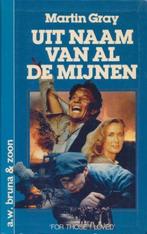 Uit naam van al de Mijnen, Boeken, Ophalen, Zo goed als nieuw