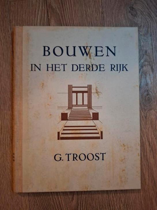 Bouwen in het Derde Rijk – Gerdy Troost, 1943 Westland, Verzamelen, Militaria | Tweede Wereldoorlog, Ophalen of Verzenden