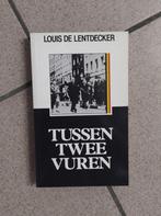 Louis de Lentdecker - Tussen twee vuren, Ophalen of Verzenden, Zo goed als nieuw