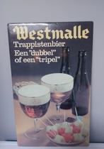Westmalle Reclamebord, Verzamelen, Ophalen, Gebruikt, Reclamebord, Plaat of Schild, Overige merken