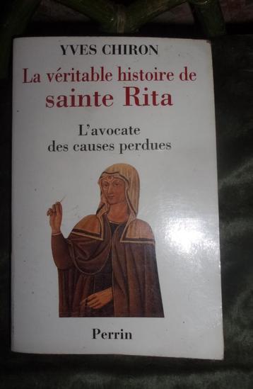 livre La Veritable Histoire De Sainte Rita Yves Chiron