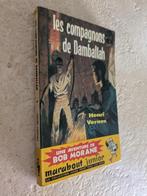 Bob Morane (Les compagnons de Damballah)., Livres, Enlèvement ou Envoi, Utilisé, H. Vernes.