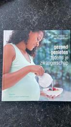 L. Costain - Gezond genieten tijdens je zwangerschap, Boeken, Ophalen, L. Costain; N. Graimes