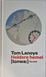 Heldere hemel - novelle - Tom Lanoye - 2012, Boeken, Ophalen of Verzenden, Nieuw