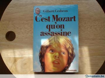 C'est Mozart qu'on assassine, Gilbert Cesbron, Livres, Enlèvement ou Envoi, Utilisé