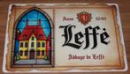 LEFFE BIER : Metalen Bord Leffe Abdijbier - Anno 1240, Verzamelen, Verzenden, Nieuw, Reclamebord, Plaat of Schild, Leffe
