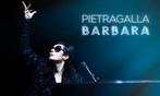 Pietragalla Barbara, Tickets & Billets, Une personne, Février, Chanson réaliste