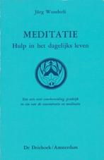 Jürg Wunderli : Meditatie. Hulp in het dagelijks leven, Livres, Ésotérisme & Spiritualité, Comme neuf, Méditation ou Yoga, Enlèvement ou Envoi