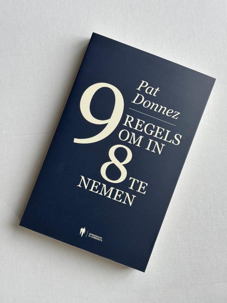 9 Regels om in acht te nemen – Donnez (2024) - Nieuwstaat!, Boeken, Psychologie, Nieuw, Persoonlijkheidsleer, Ophalen of Verzenden