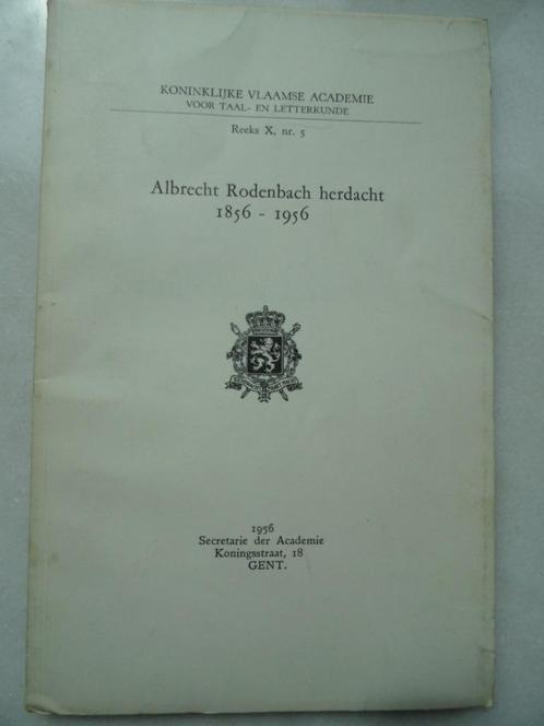 Albrecht Rodenbach herdacht: 1856-1956, Antiek en Kunst, Antiek | Boeken en Manuscripten, Ophalen of Verzenden