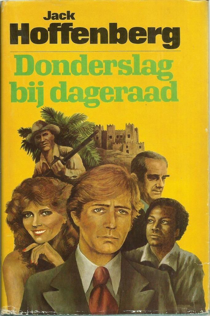 DONDERSLAG BIJ DAGERAAD - JACK HOFFENBERG, Livres, Thrillers, Utilisé, Pays-Bas, Enlèvement ou Envoi