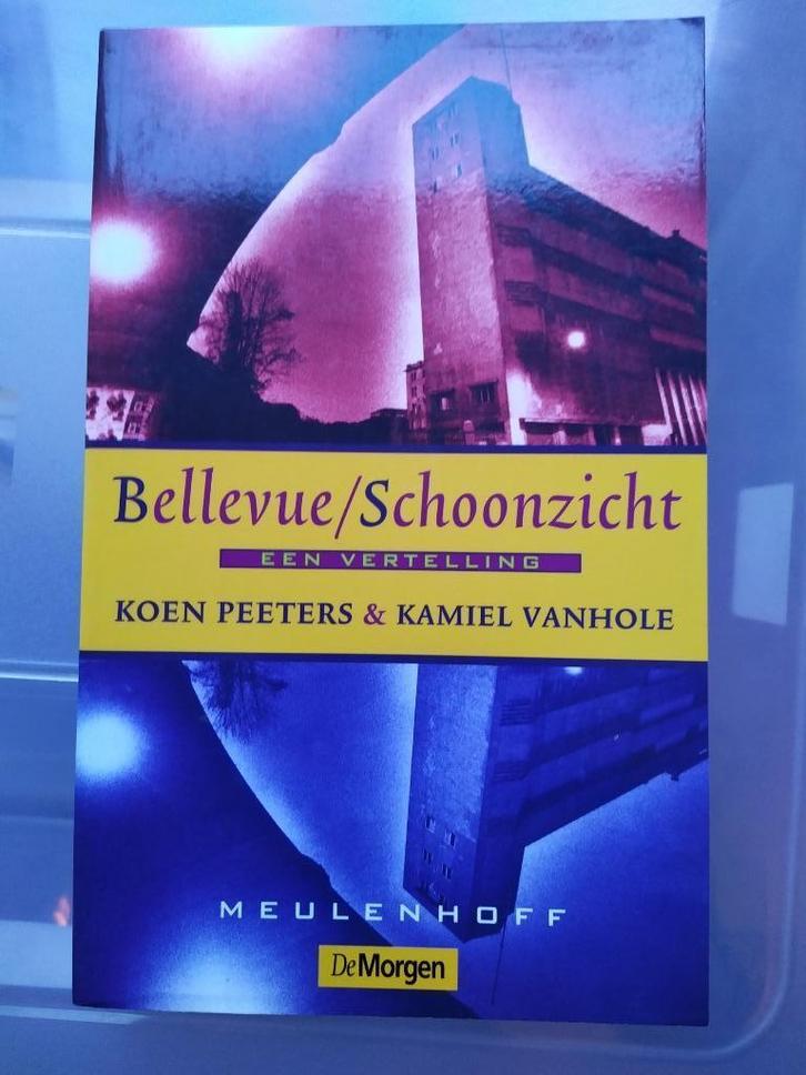Bellevue - Schoonzicht, een vertelling - Koen Peeters, Boeken, Overige Boeken, Gelezen, Ophalen of Verzenden