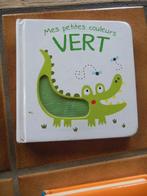 Mes petites couleurs :Vert, Livre à déplier, à toucher ou à découvrir, 6 à 12 mois, Enlèvement, Utilisé