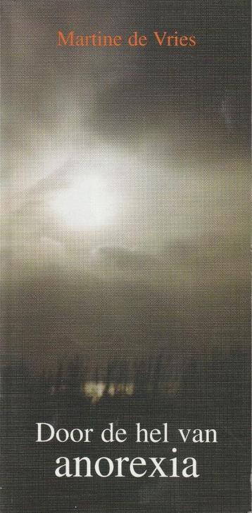 Door de hel van anorexia - Martine de Vries beschikbaar voor biedingen