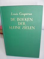 Louis Couperus: De boeken der kleine zielen, Ophalen of Verzenden, Zo goed als nieuw, Nederland