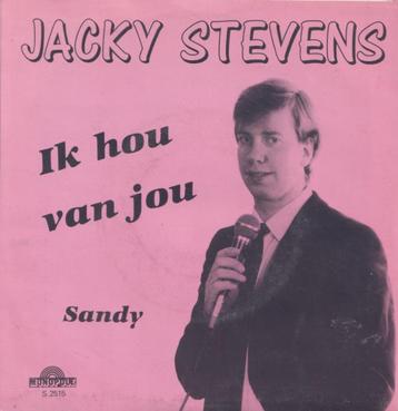 Jacky Stevens – Ik hou van jou / Sandy – Single