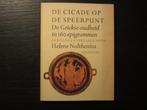 De cicade op de speerpunt -Helene Nolthenius-, Ophalen of Verzenden