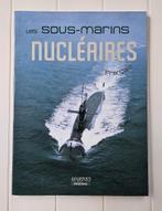Les sous - marins nucléaires français, Yves Cariou, Enlèvement ou Envoi, 1945 à nos jours, Comme neuf