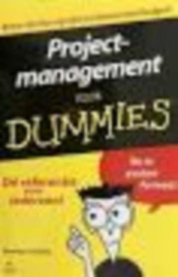PROJECTMANAGEMENT VOOR DUMMIES Stanley E. Portny beschikbaar voor biedingen