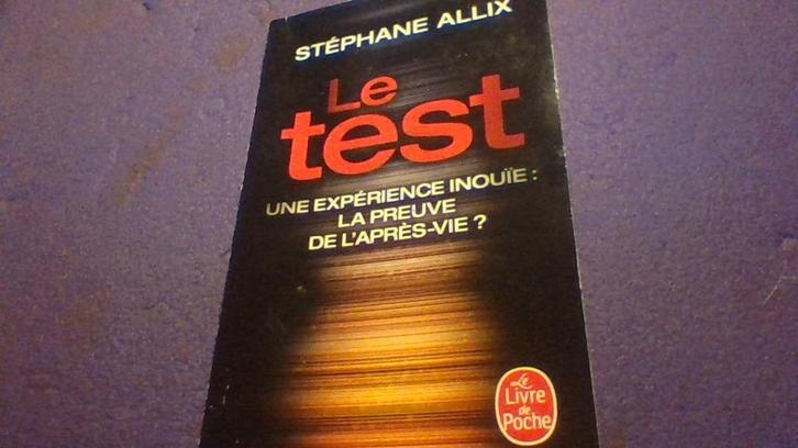 DE TEST Stephane ALLIX, Boeken, Esoterie en Spiritualiteit, Gelezen, Overige typen, Ziel of Sterfelijkheid, Ophalen of Verzenden