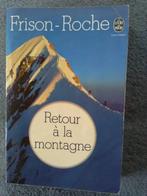 "Terug naar de bergen" Frison-Roche (1957), Gelezen, Ophalen of Verzenden, Europa overig, Frison-Roche