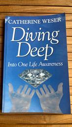 Catherine Weser - Diving Deep, Livres, Ésotérisme & Spiritualité, Comme neuf, Enlèvement ou Envoi