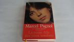 La petite fille aux yeux sombres,  Marcel Pagnol, 1958, Livres, Enlèvement ou Envoi, Comme neuf, Marcel Pagnol.