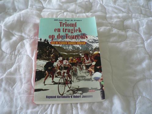 Triomf en tragiek op de Tourcols Raymond Kerckhoffs, Boeken, Sportboeken, Zo goed als nieuw, Lopen en Fietsen, Ophalen of Verzenden