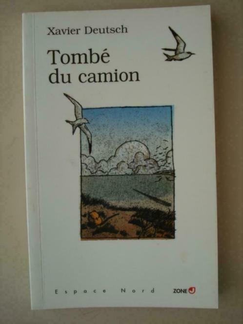 12. Xavier Deutsch Tombé du camion Espace Nord Zone J 2003, Boeken, Kinderboeken | Jeugd | 13 jaar en ouder, Zo goed als nieuw