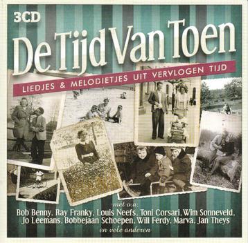 Liedjes uit vervlogen tijden op de Tijd van Toen 1, 3, 4 of, Envoi, En néerlandais