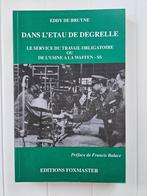 In de strop van Degrelle: De verplichte arbeidsdienst van, Gelezen, Ophalen of Verzenden, Tweede Wereldoorlog, Eddy De Bruyne