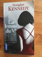 Douglas Kennedy : La femme du Vème, Livres, Thrillers, Enlèvement ou Envoi