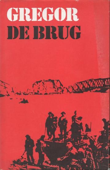 DE BRUG - Manfred Gregor - oorlogsroman beschikbaar voor biedingen
