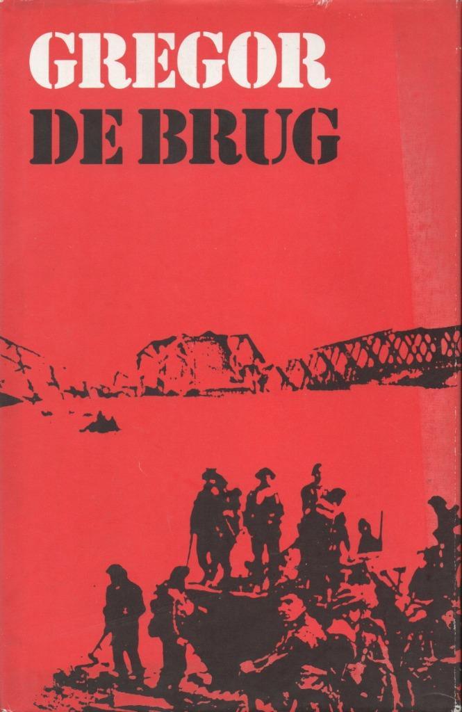 DE BRUG - Manfred Gregor - oorlogsroman, Boeken, Oorlog en Militair, Gelezen, Algemeen, Tweede Wereldoorlog, Ophalen of Verzenden